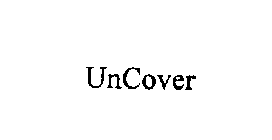 UNCOVER