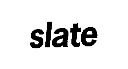 SLATE