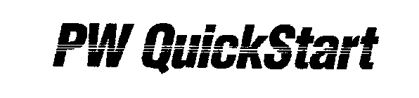 PW QUICK START