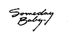 SOMEDAY BABY INC.