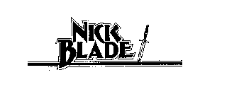 NICK BLADE