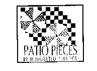 PATIO PIECES BY INTEGRATED PLASTICS