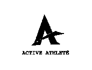 A ACTIVE ATHLETE