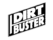 DIRT BUSTER