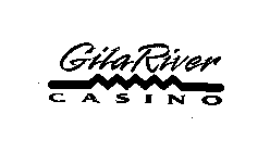 GILA RIVER CASINO