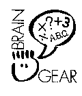 BRAIN GEAR 3 A.B.C.