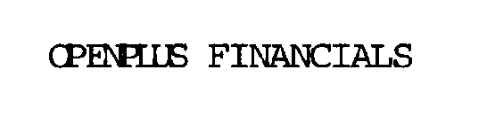 OPENPLUS FINANCIALS