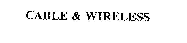 CABLE & WIRELESS