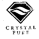 CRYSTAL PURE