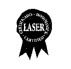 LASER CERTIFICADO HOMOLOGUE CERTIFIED