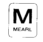 M MEARL