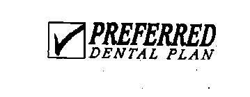 PREFERRED DENTAL PLAN