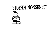 STUFFIN' NONSENSE