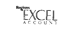 REGIONS EXCEL ACCOUNT