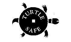 TURTLE SAFE