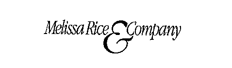 MELISSA RICE & COMPANY