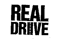 REAL DRIVE
