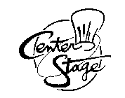 CENTER STAGE