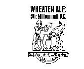 WHEATEN ALE: 5TH MILLENNIUM B.C. PYRAMID ALES