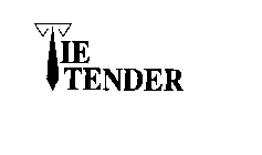 TIE TENDER