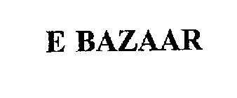 E BAZAAR