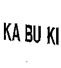 KA BU KI