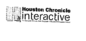 H HOUSTON CHRONICLE INTERACTIVE AN ON-LINE SERVICE FROM HOUSTON'S LEADING INFORMATION SOURCE