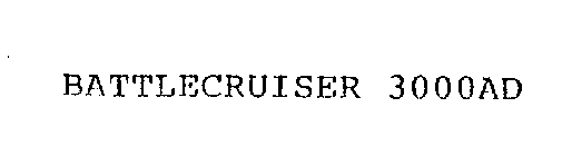 BATTLECRUISER:3000AD
