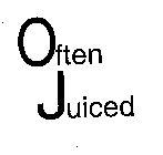 OFTEN JUICED