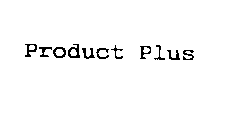 PRODUCT PLUS