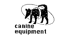 CANINE EQUIPMENT