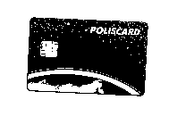 POLISCARD