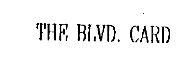 THE BLVD. CARD