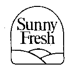 SUNNY FRESH