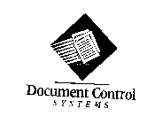 DOCUMENT CONTROL SYSTEMS