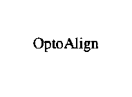 OPTOALIGN