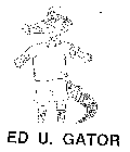 ED U. GATOR