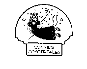 CONNIE'S COYOTE TALES