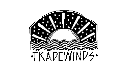 TRADEWINDS