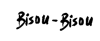 BISOU-BISOU