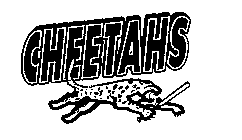 CHEETAHS