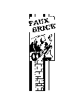 FAUX BRICK