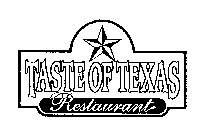 TASTE OF TEXAS RESTAURANT