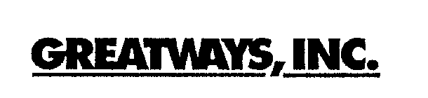 GREATWAYS, INC.