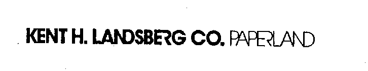 KENT H. LANDSBERG CO. PAPERLAND