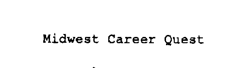 MIDWEST CAREER QUEST