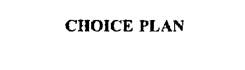 CHOICE PLAN