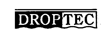 DROPTEC