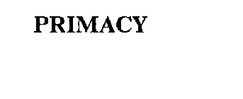 PRIMACY