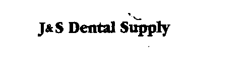 J&S DENTAL SUPPLY